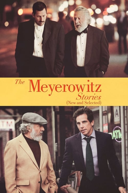 Movie poster for The Meyerowitz Stories (New and Selected)