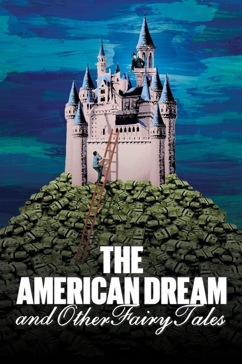 The+American+Dream+and+Other+Fairy+Tales