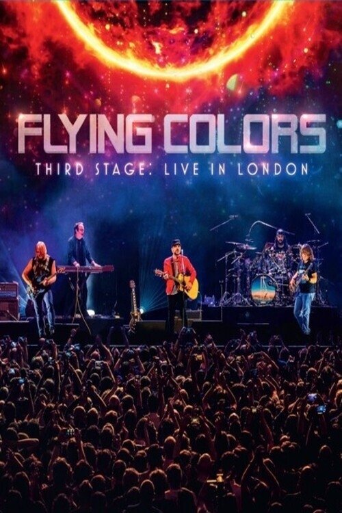 Flying+Colors+%3A+Third+Stage+-+Live+in+London