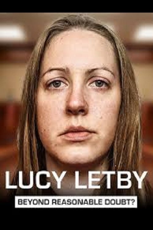 Poster for Lucy Letby: Beyond Reaso…