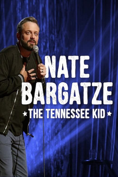 Nate+Bargatze%3A+The+Tennessee+Kid