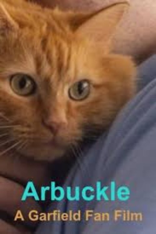 Arbuckle: A Garfield Fan Film Poster