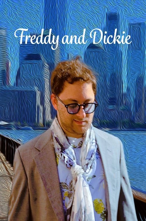 Freddy and Dickie Poster