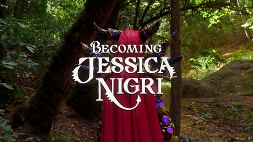 Becoming Jessica Nigri (2018) Watch Full Movie Streaming Online