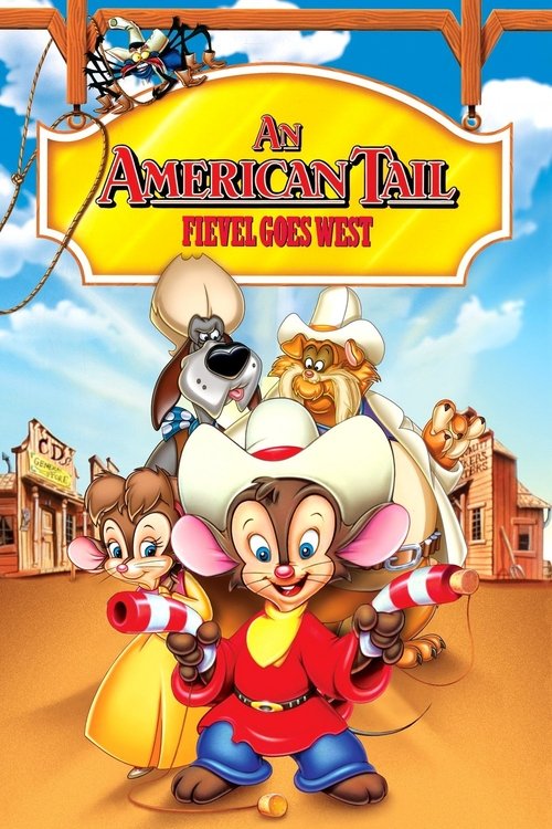Een Avontuur met een Staartje - Fievel in het Wilde Westen poster