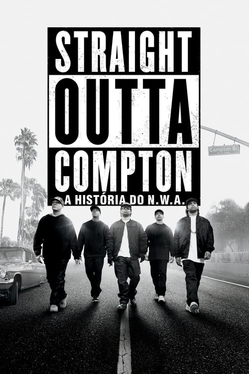 Assistir ! Straight Outta Compton 2015 Filme Completo Dublado Online Gratis