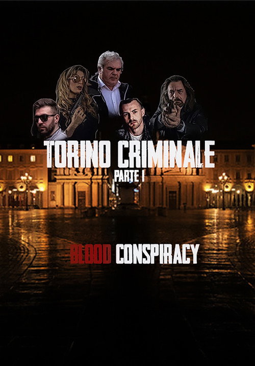 Torino Criminale Parte 1 poster 2