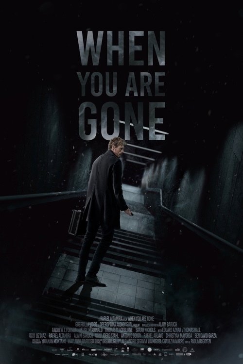 When you are Gone Poster