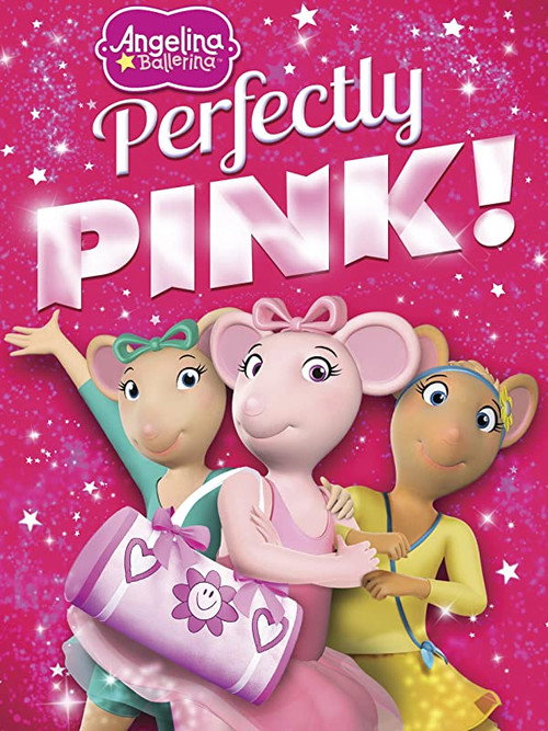 Angelina Ballerina: Perfectly Pink电影海报