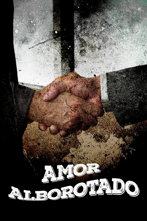 Amor alborotado Poster