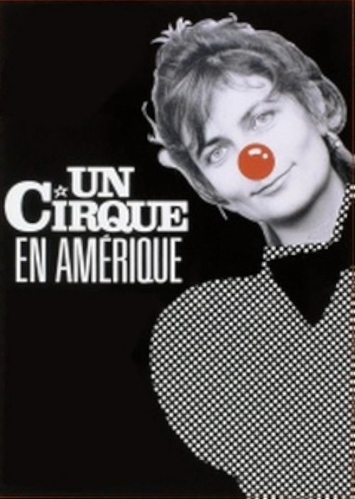 The Cirque: An American Odyssey Poster