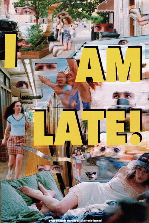 I AM LATE! Poster
