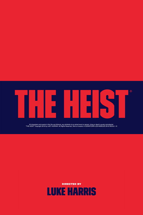 The Heist 2016