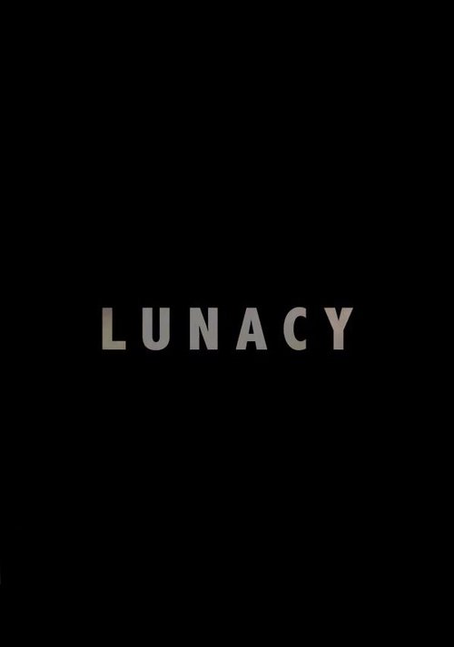 Lunacy Poster