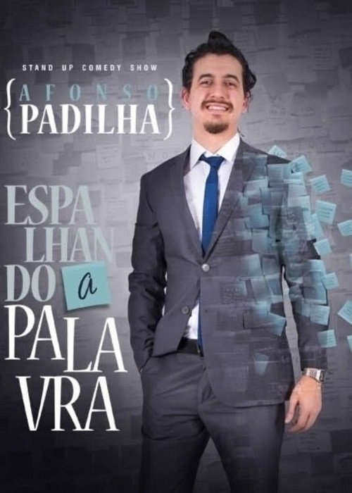 Afonso Padilha: Espalhando A Palavra poster 2