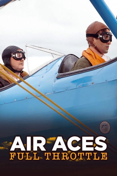 Air Aces: Full Throttle电影海报