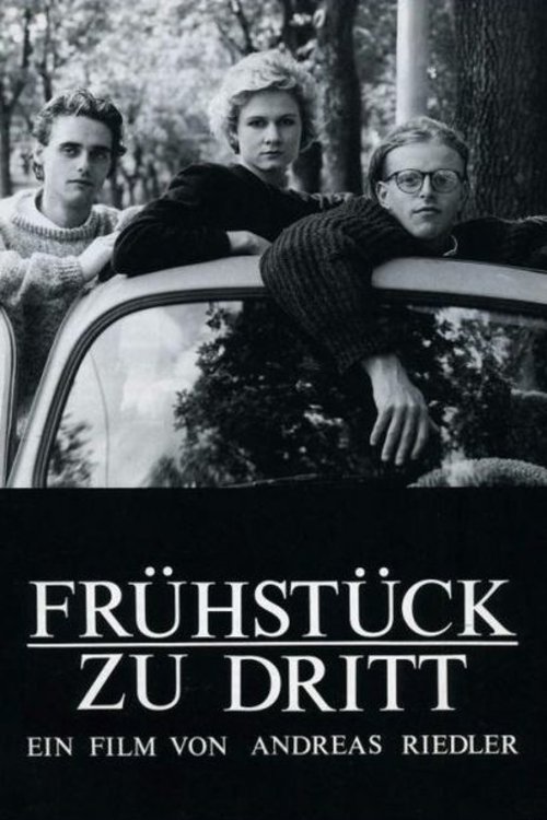 Guardare Frühstück zu dritt (1988) Film Completo ITALIANO Frühstück zu dritt (1988) Guarda il film in streaming online