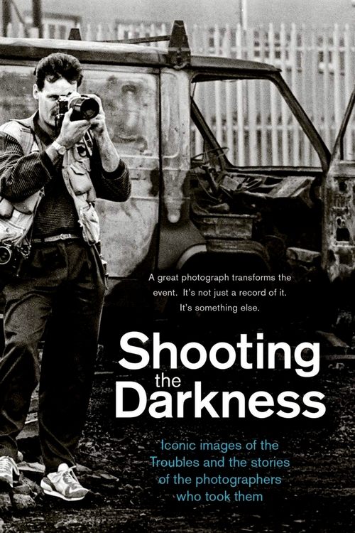 Shooting+the+Darkness