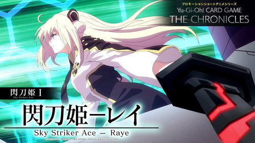 Sky Striker Ace I: "Sky Striker Ace - Raye"