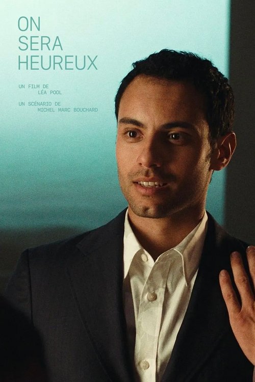 On sera heureux poster