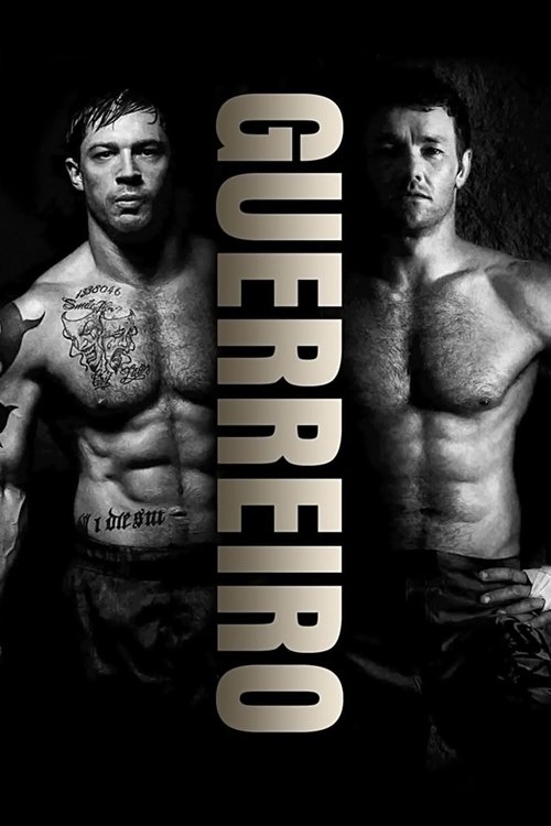 Assistir ! Warrior - Combate Entre Irmãos 2011 Filme Completo Dublado Online Gratis