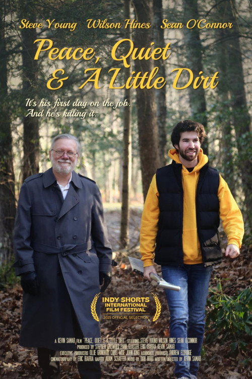Peace, Quiet & A Little Dirt Poster
