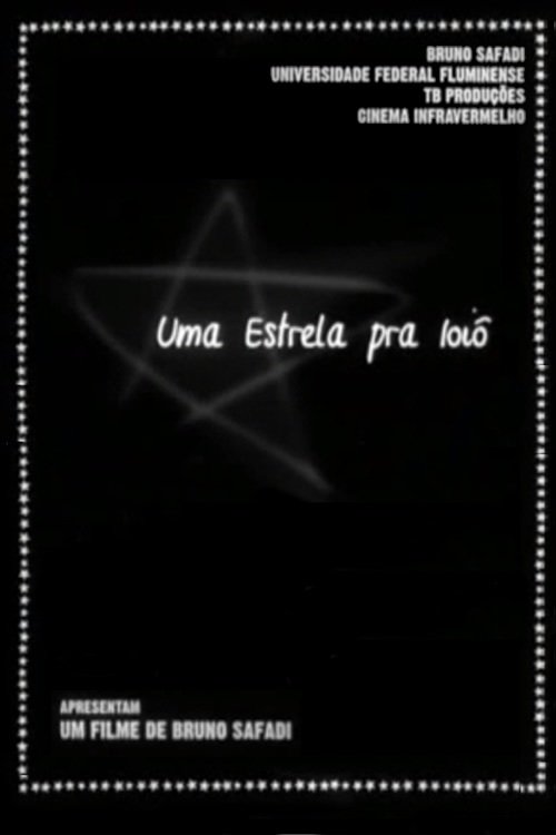 Uma Estrela pra Ioiô Poster