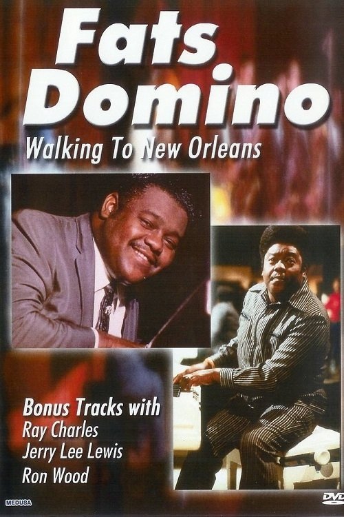 Fats+Domino%3A+Walking+to+New+Orleans+Live