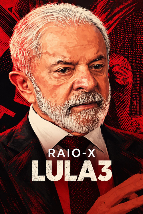 Raio-X Lula 3