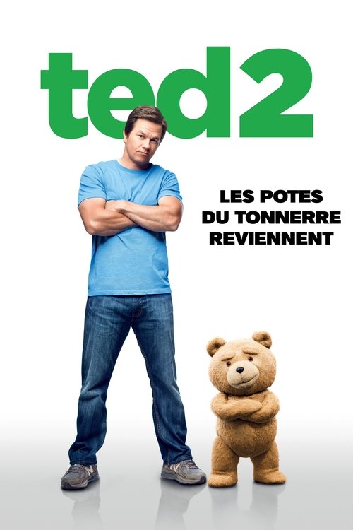 Ted 2 Ted 2 poster
