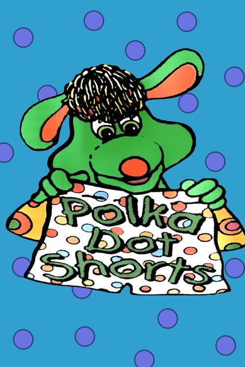 Polka Dot Shorts电影海报
