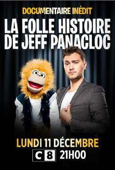 La folle histoire de Jeff Panacloc 2017