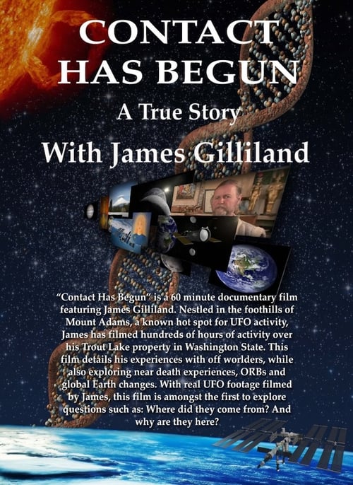 Contact+Has+Begun%3A+A+True+Story+With+James+Gilliland