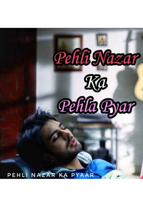 Pehli Nazar Ka Pehla Pyar电影海报