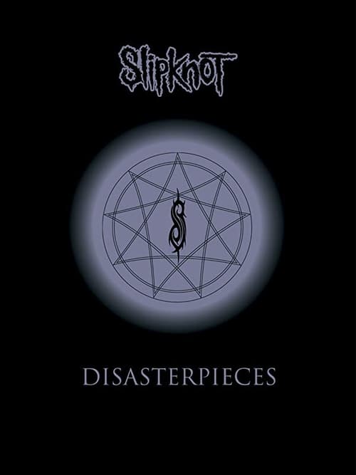 Slipknot%3A+Disasterpieces