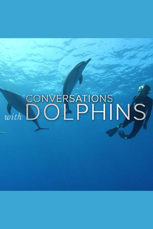 Conversations with Dolphins电影海报
