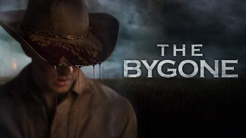 The Bygone (2019) Voller Film-Stream online anschauen