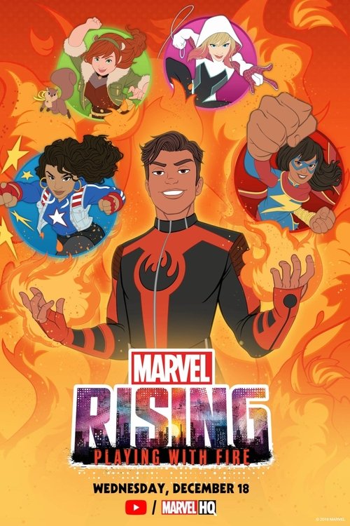 Marvel Rising: Playing with Fire (2019) PelículA CompletA 1080p en LATINO espanol Latino