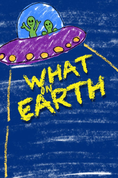 What on Earth Poster