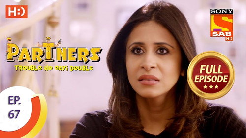 Partners - Trouble Ho Gayi Double - Episode 67 - 28th February 2018
