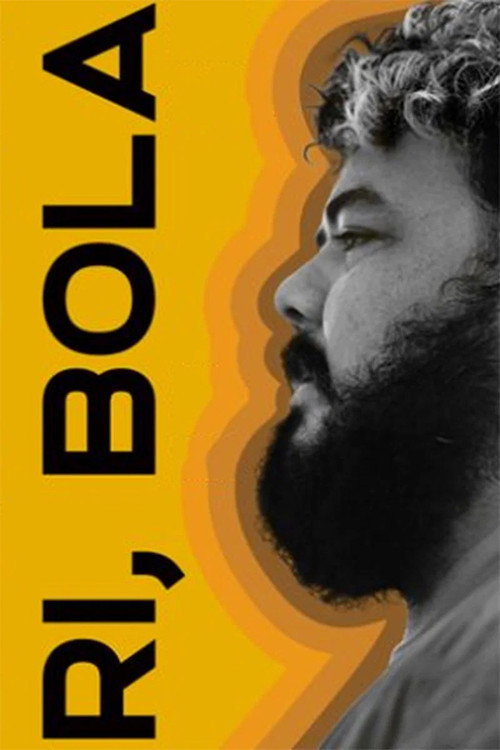 Ri, Bola Poster