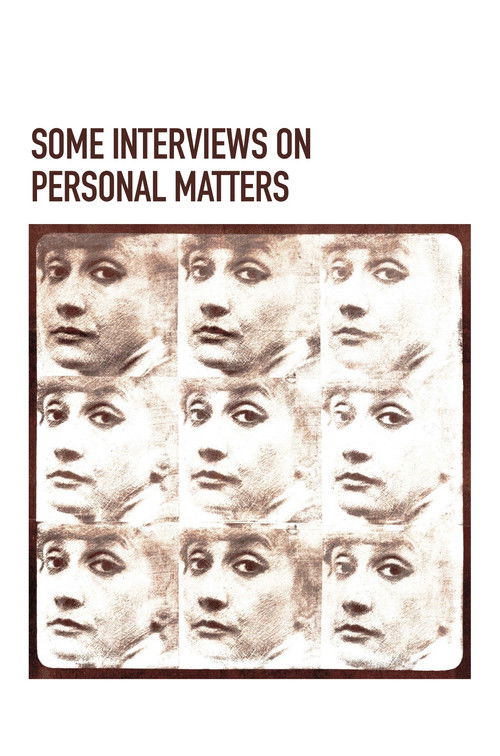 Some Interviews on Personal Matters