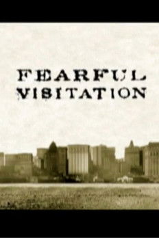 Fearful Visitation