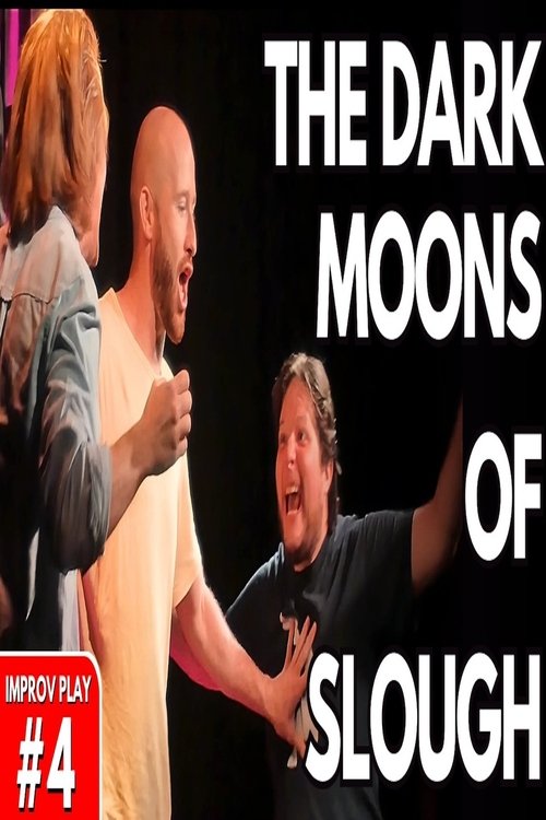 The Dark Moons of Slough Poster