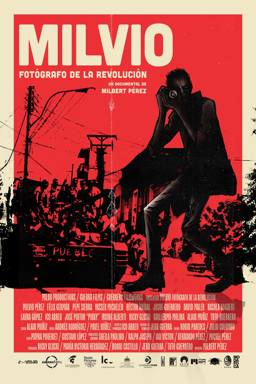 MILVIO: Photographer of the Revolution Poster