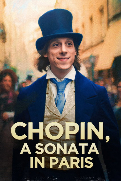 Chopin, a Sonata in Paris's poster