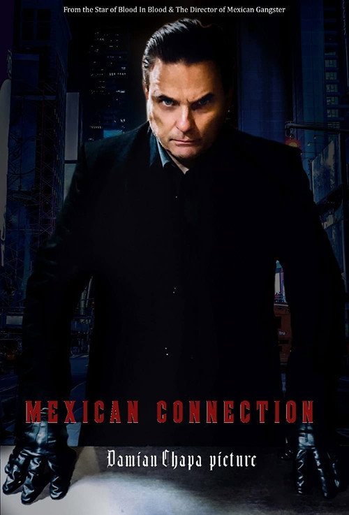 Mexican Connection poster 2
