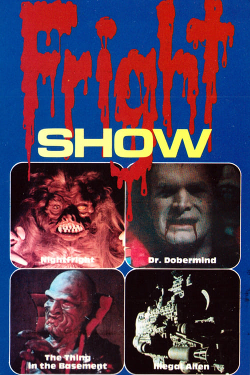 Fright+Show