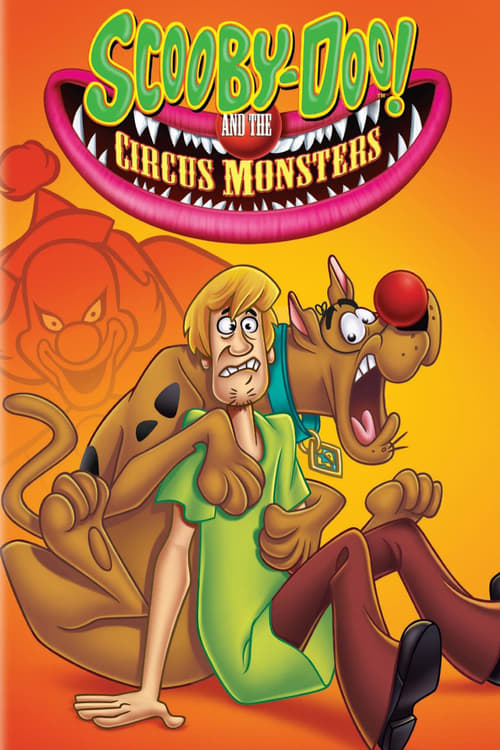 Scooby-Doo! and the Circus Monsters poster