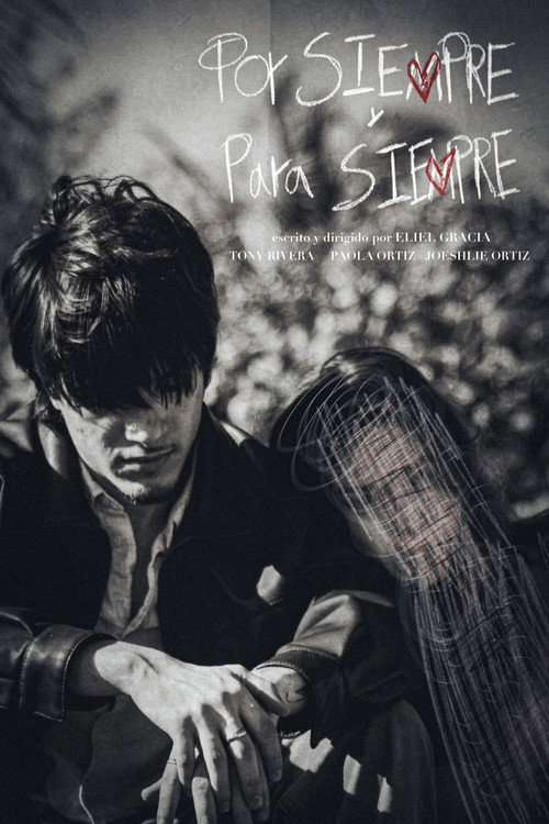 Por Siempre y Para Siempre